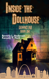 Inside the Doll House (Dawnstar Book One) - Published on Nov, -0001