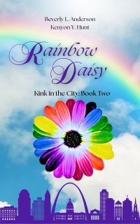 Rainbow Daisy: Kink in the City Book Two - Published on Nov, -0001