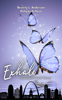 Exhale: Dawnstar Book Three - Published on Nov, -0001