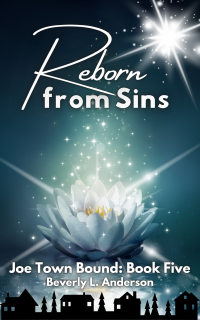 Reborn from Sins: Joe Town Bound Book Five - Published on Nov, -0001