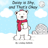 Daisy is Shy, and That's Okay