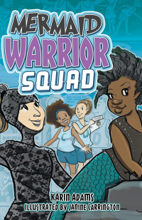 Mermaid Warrior Squad