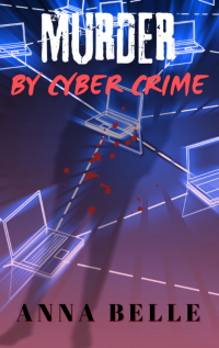 Murder by Cyber Crime - Published on Dec, 2024