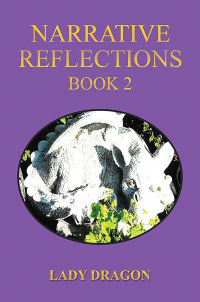 Narrative Reflections Book 2 - Published on Feb, 2022