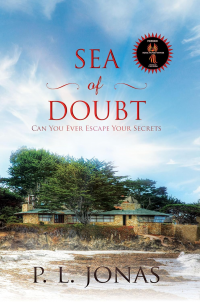 Sea of Doubt: Can You Ever Escape Your Secrets (The Roth Saga Book 2) - Published on Oct, 2024