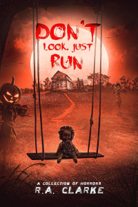 Don't Look, Just Run