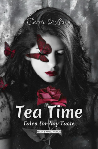 Tea Time: Tales for Any Taste