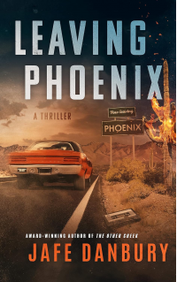 LEAVING PHOENIX (The PHOENIX Series Book 1) - Published on Aug, 2021