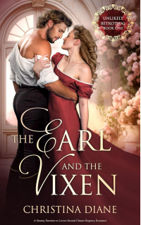 The Earl and the Vixen: A Steamy Enemies to Lovers Regency Romance (Book 1 of The Unlikely Betrothal Series) (The Unlikely Betrothal Series: Steamy Regency Romances) - Published on Nov, 2024