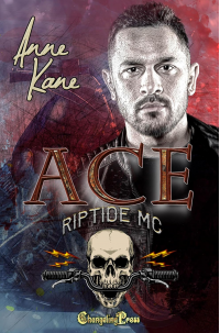 Ace (Riptide MC 1): A Riptide MC Romance - Published on Jan, 2025