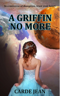 A Griffin No More (A Griffin's Tale Book 2)