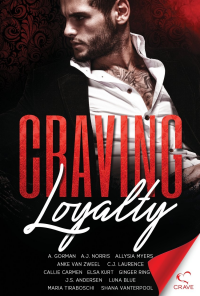 Craving Loyalty Anthology