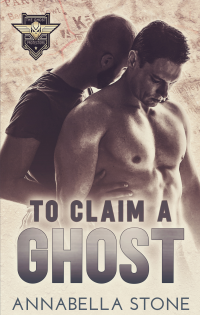To Claim a Ghost (The Ghost Protectors Book 2)