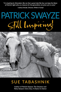 PATRICK SWAYZE Still Inspiring!