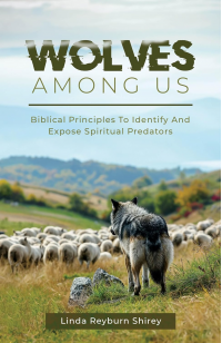 Wolves Among Us: Biblical Principles To Identify And Expose Spiritual Predators - Published on Jul, 2024