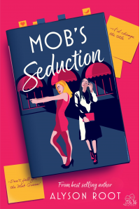 Mob's Seduction