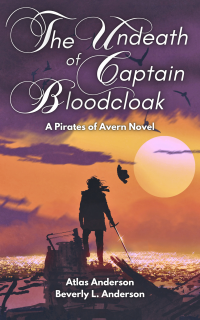 The Undeath of Captain Bloodcloak