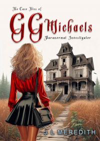 The Case Files of GG Michaels - Published on Oct, 2024