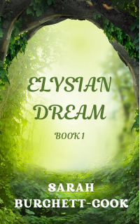 Elysian Dream (Elysia and Beyond Book 1)
