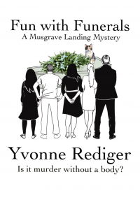 Fun With Funerals (A Musgrave Landing Mystery Book 2)