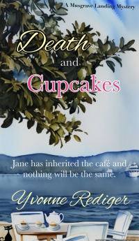 Death and Cupcakes (A Musgrave Landing Mystery)