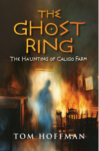 The Ghost Ring: The Haunting of Caligo Farm - Published on Jan, 2025