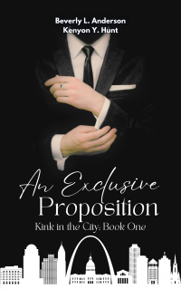 An Exclusive Proposition (Kink in the City Book 1)