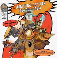 The Amazing Critter Rescue Crew:: Comic Adventures: Vol. 1 (The Adventures of Clyde & The ACRC)