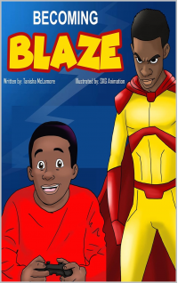 BECOMING BLAZE