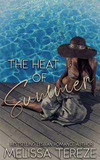 The Heat of Summer