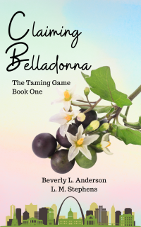 Claiming Belladonna: The Taming Game Book One - Published on Nov, -0001