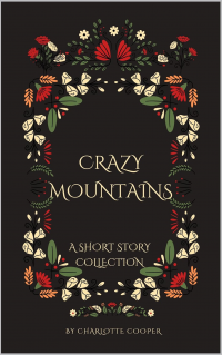 Crazy Mountains: A Short Story Collection