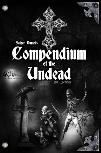 Father Danielâ€™s Compendium of the Undead (A Cry in the Moon's Light) - Published on Oct, 2021