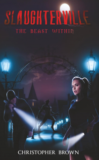 Slaughterville the Beast Within