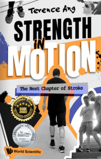 STRENGTH IN MOTION : The Next Chapter of Stroke