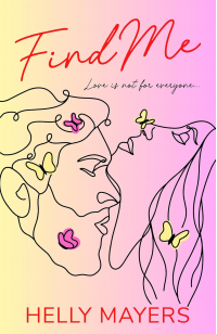 Find Me: A spicy, slow-burn romantic comedy that promises ALL the summer feels (The Danube River series Book 1)
