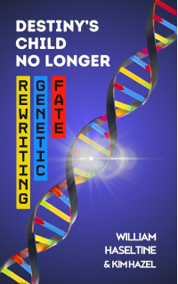 Destiny's Child No Longer: Rewriting Genetic Fate