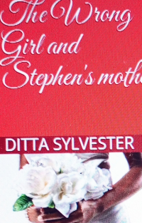The Wrong Girl and Stephen's mother