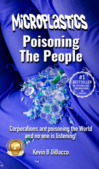 Microplastics: Poisoning the People