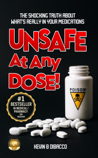 Unsafe At Any Dose: The Chemical Contamination of Modern Medicine