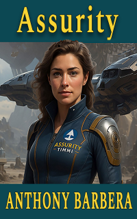 Assurity: A Space Thriller