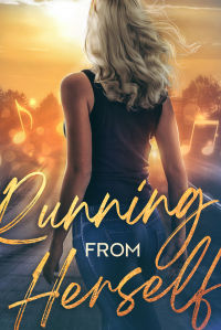 Running From Herself