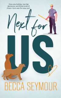 Next For Us (True-blue Book 8)