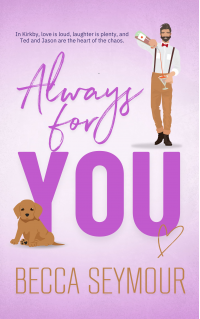 Always For You