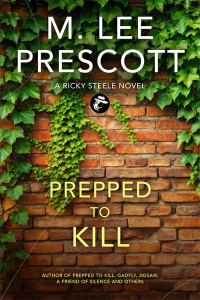 Prepped to Kill (Ricky Steele Mysteries Book 1)