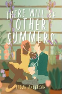 There Will Be Other Summers
