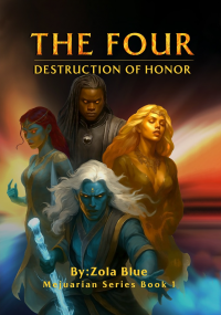 The Four: Destruction of Honor (The Mejuarian)