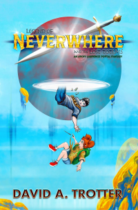 Legend of Neverwhere and the Lost Totems: An Archy Lawrence Portal Fantasy