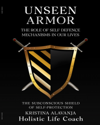 UNSEEN ARMOR THE ROLE OF SELF DEFENCE MECHANISMS IN OUR LIVES The Subconscious Shield of Self-Protection