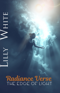 Radiance Verse: The Edge of Light